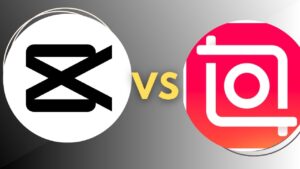 CapCut vs InShot: Which Video Editing App Should You Use?