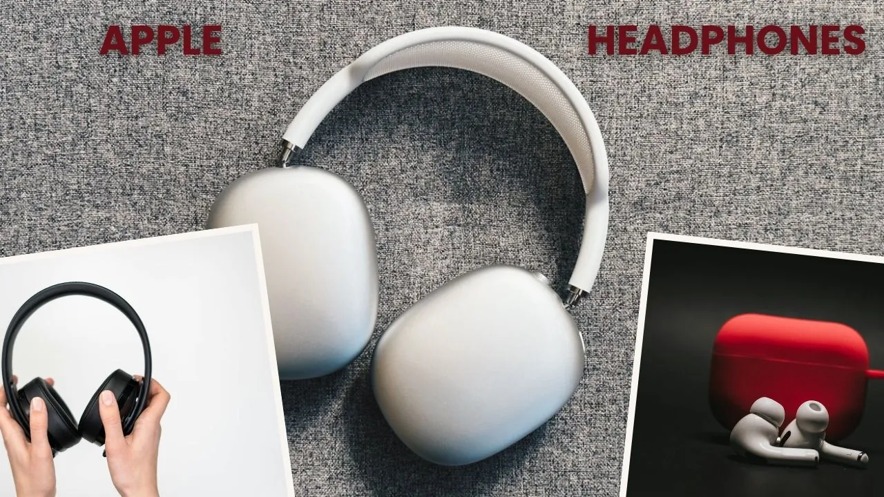 Image of Apple headphones with a gray background, surrounded by images of other headphones and AirPods. Text reads "Apple Headphones."