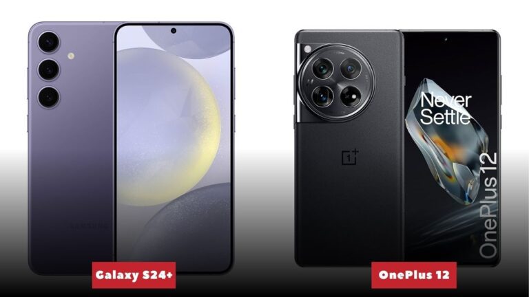 Galaxy S24+ vs OnePlus 12: Which Flagship Delivers More Value?