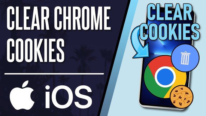 Graphic tutorial on clearing cookies in Chrome for iOS, featuring the Chrome logo and related icons.