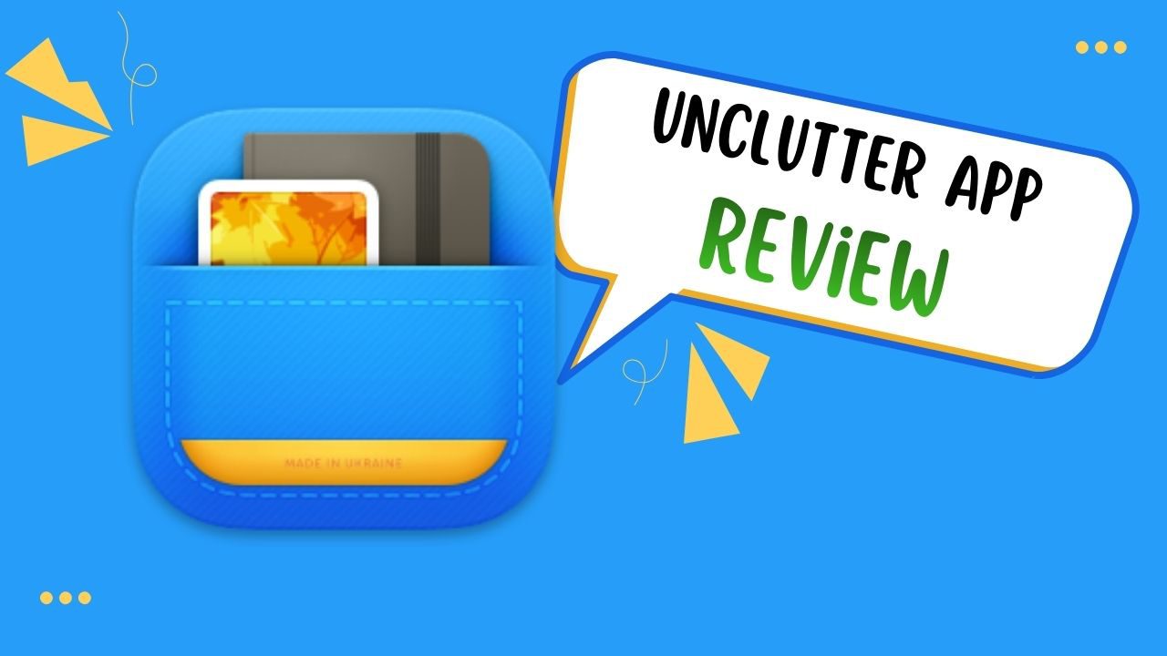 Unclutter App Review: A Simple Tool That Transforms Your Mac Workflow