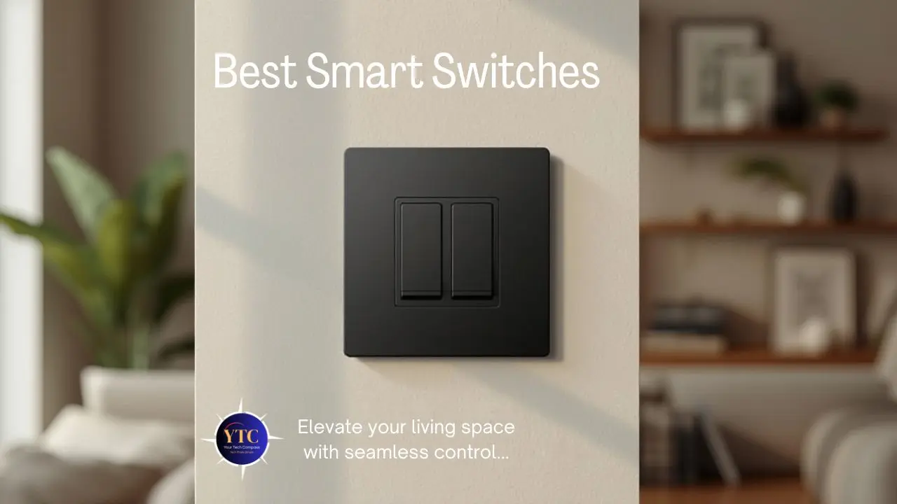 Best Smart Switches for Home Automation