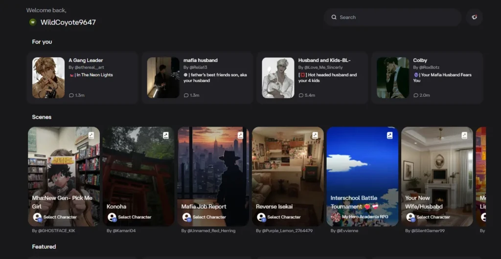 The user dashboard for "WildCoyote9647" on Character AI. It features personalized content sections including "For you" (showing recommended characters) and "Scenes" (showing roleplay setups like "Mha:New Gen- Pick Me Girl" and "Interschool Battle Tournament").