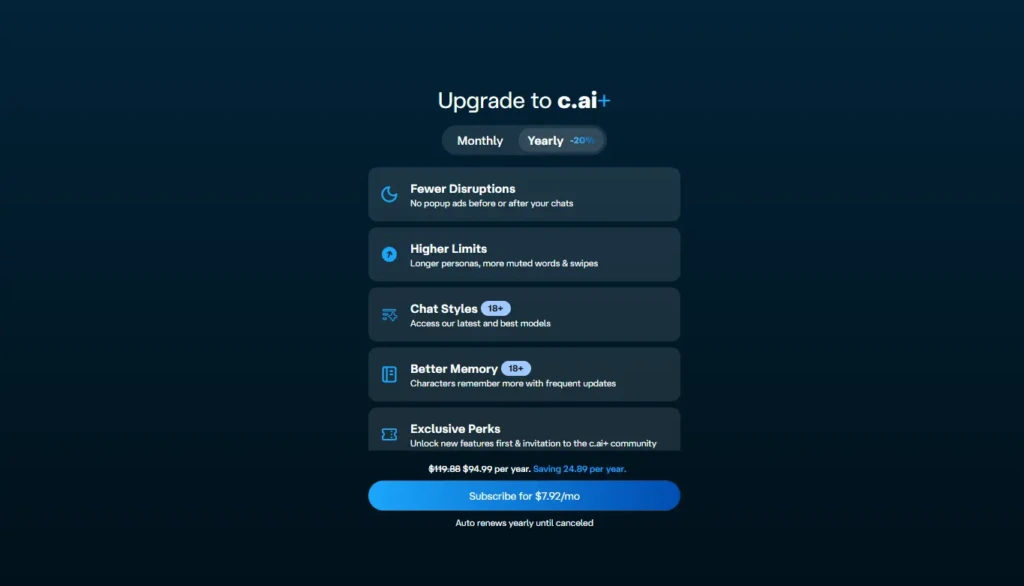 The Character AI subscription page, titled "Upgrade to c.ai+". It highlights premium features like fewer ads, higher limits, access to 18+ chat styles and memory, and exclusive perks. The yearly plan is priced at $7.92/month with a 20% discount, shown as a blue "Subscribe" button.