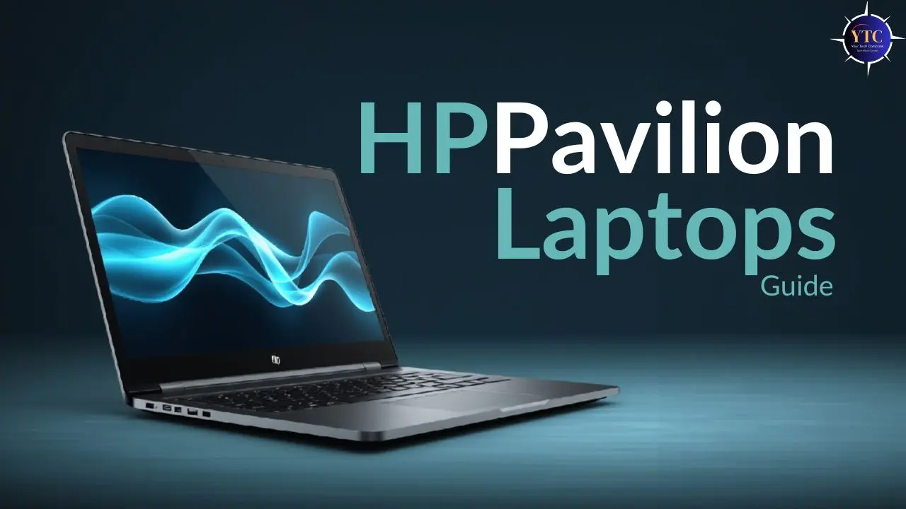 HP Pavilion Laptops Guide: Performance, Features, & Top Picks