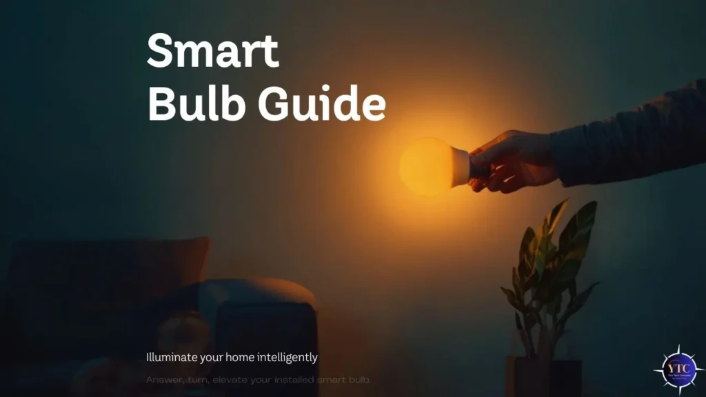 A hand holds a glowing smart bulb, with text overlay reading "Smart Bulb Guide" against a dimly lit background, featuring a plant and furniture.