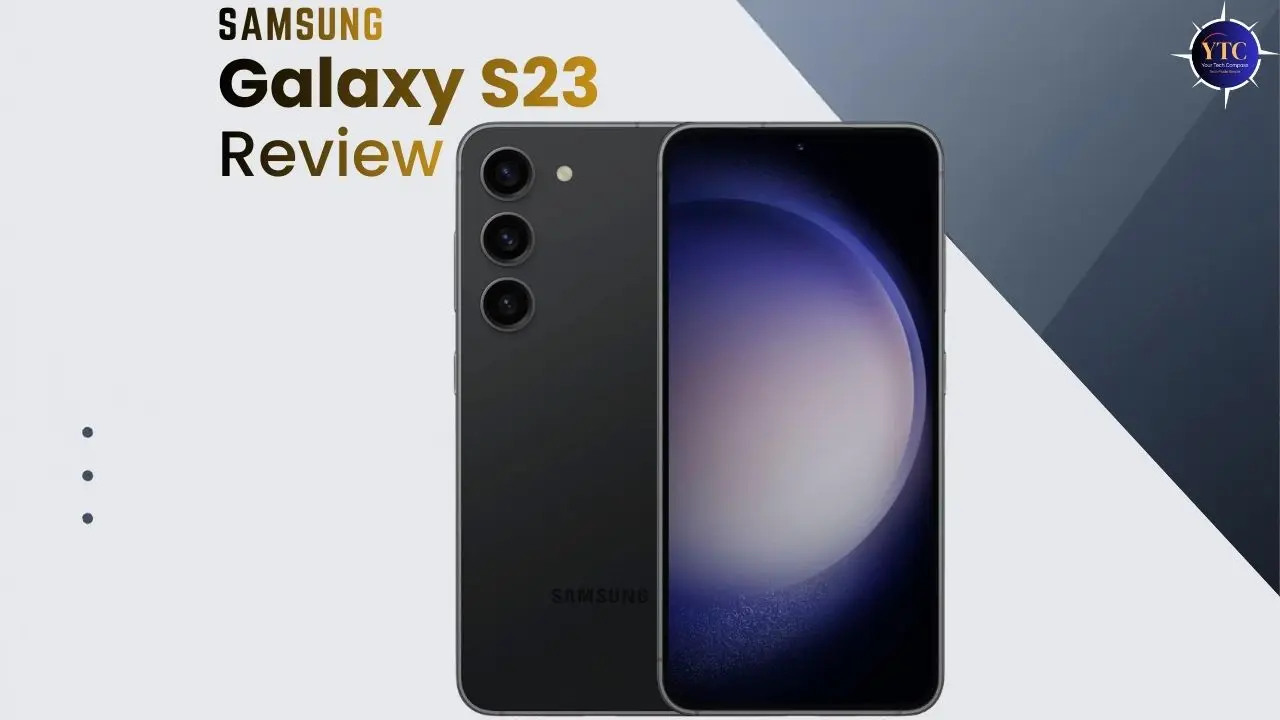 Samsung Galaxy S23 Review
