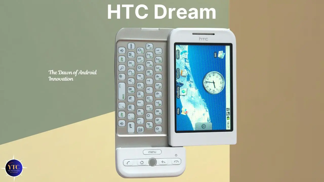 HTC Dream: Why the First Android Phone Still Matters Today