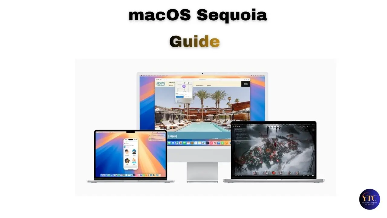 macOS Sequoia Guide: Full Breakdown of Apple’s Latest Update