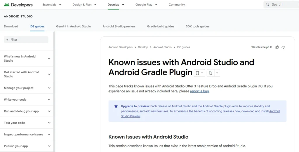 A screenshot of the Android Developers website showing the “IDE guides” section, with the page titled “Known issues with Android Studio and Android Gradle Plugin,” including a notice about upgrading to Android Studio Otter 3 Feature Drop and links to report bugs or try the preview version, illustrating official documentation for troubleshooting and staying current with development tools.