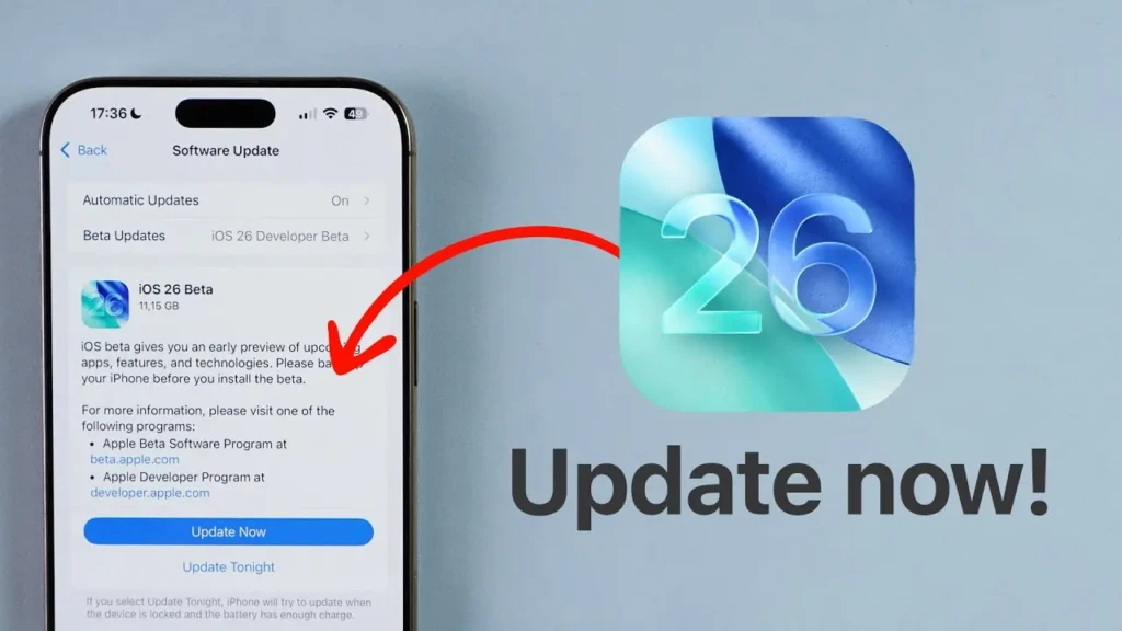 An iPhone screen showing the “Software Update” page for “iOS 26 Beta” (11.15 GB), with a red arrow pointing to the “Update Now” button, alongside a large iOS 26 logo and the call-to-action “Update now!” guiding users toward beta enrollment and early access.