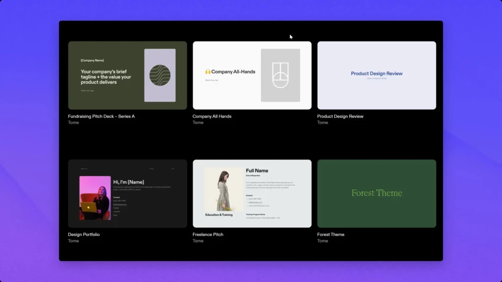 A grid of six Tome presentation templates displayed on a dark interface against a purple gradient background, including “Fundraising Pitch Deck,” “Company All-Hands,” “Product Design Review,” “Design Portfolio,” “Freelance Pitch,” and “Forest Theme,” showcasing diverse, professionally designed slide decks for various use cases.