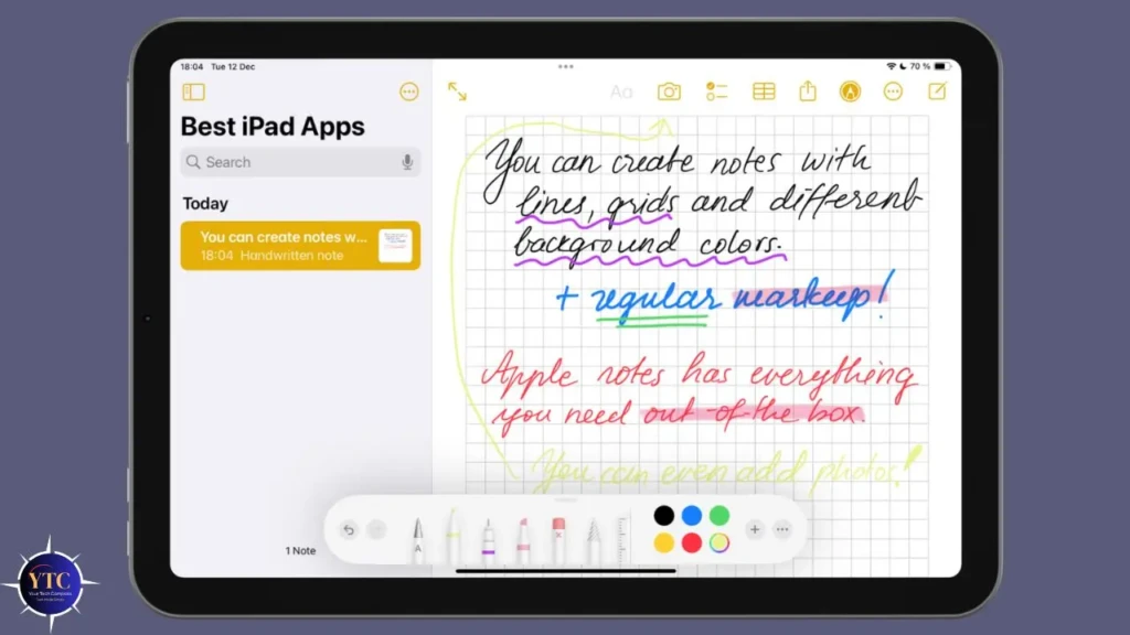 An iPad displaying the Apple Notes app interface with the title “Best iPad Apps,” featuring a colorful handwritten note on grid paper that reads “You can create notes with lines, grids and different background colors + regular markup!” and a toolbar with pen, highlighter, and color options, highlighting Apple Notes’ rich formatting and annotation capabilities.