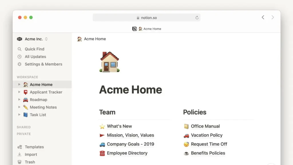 A Notion workspace titled “Acme Home,” featuring a sidebar with sections like “Workspace,” “Shared,” and “Private,” and a central page with a house icon, headings for “Team” and “Policies,” and linked items such as “Mission, Vision, Values” and “Vacation Policy,” demonstrating structured internal documentation and team knowledge management.