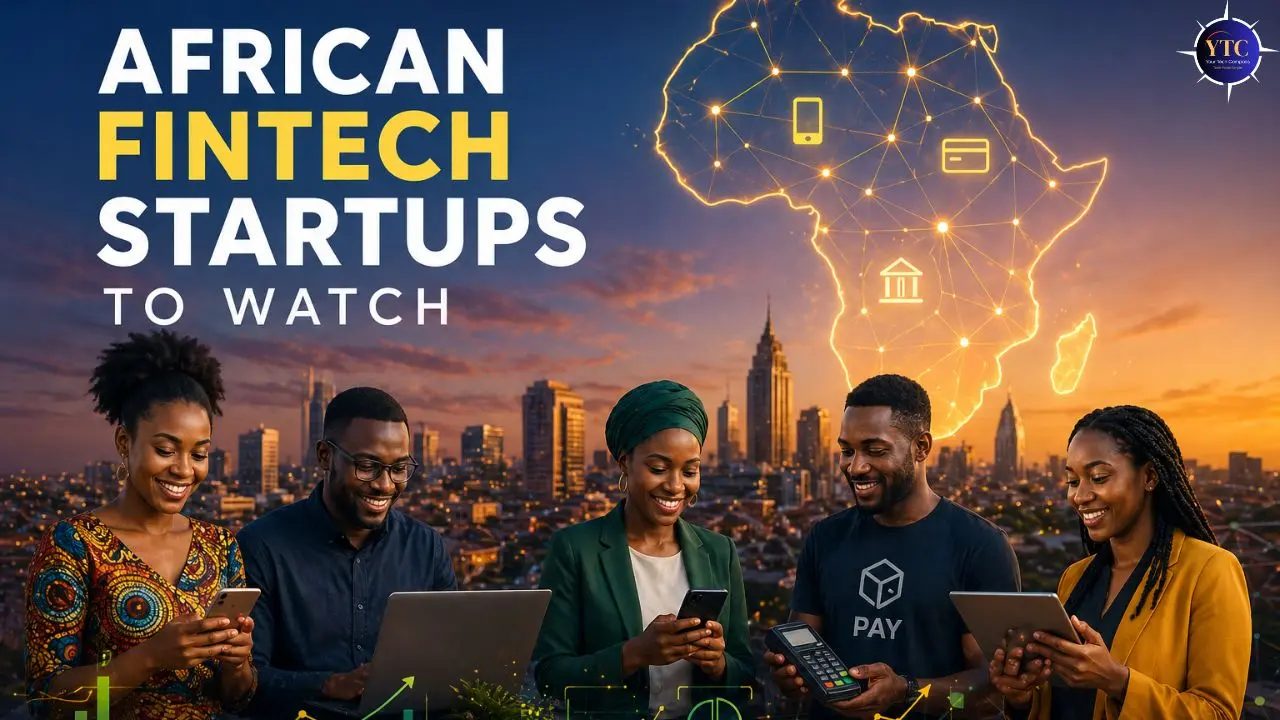 People smiling at digital devices with a cityscape backdrop. Overlay text reads "African Fintech Startups to Watch," with a digital map of Africa.