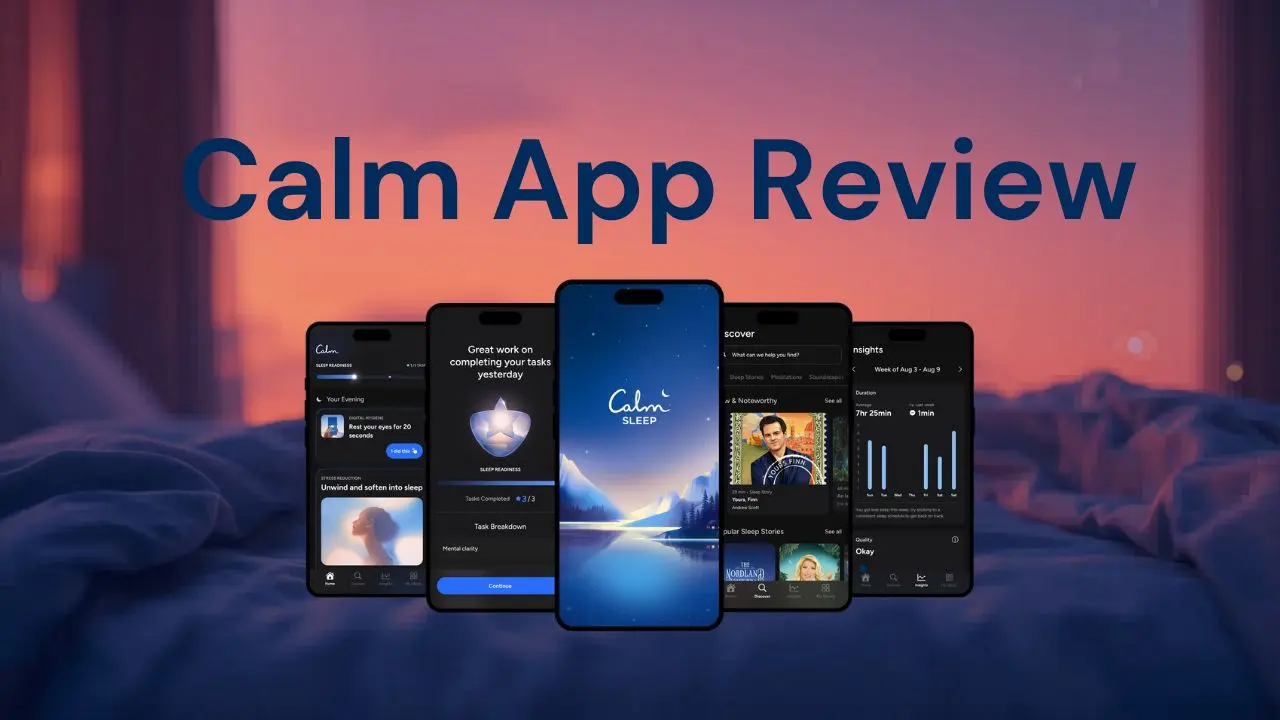 Calm App Review header with five smartphone screens showing different features of the Calm app. Background of a serene, softly lit bedroom.