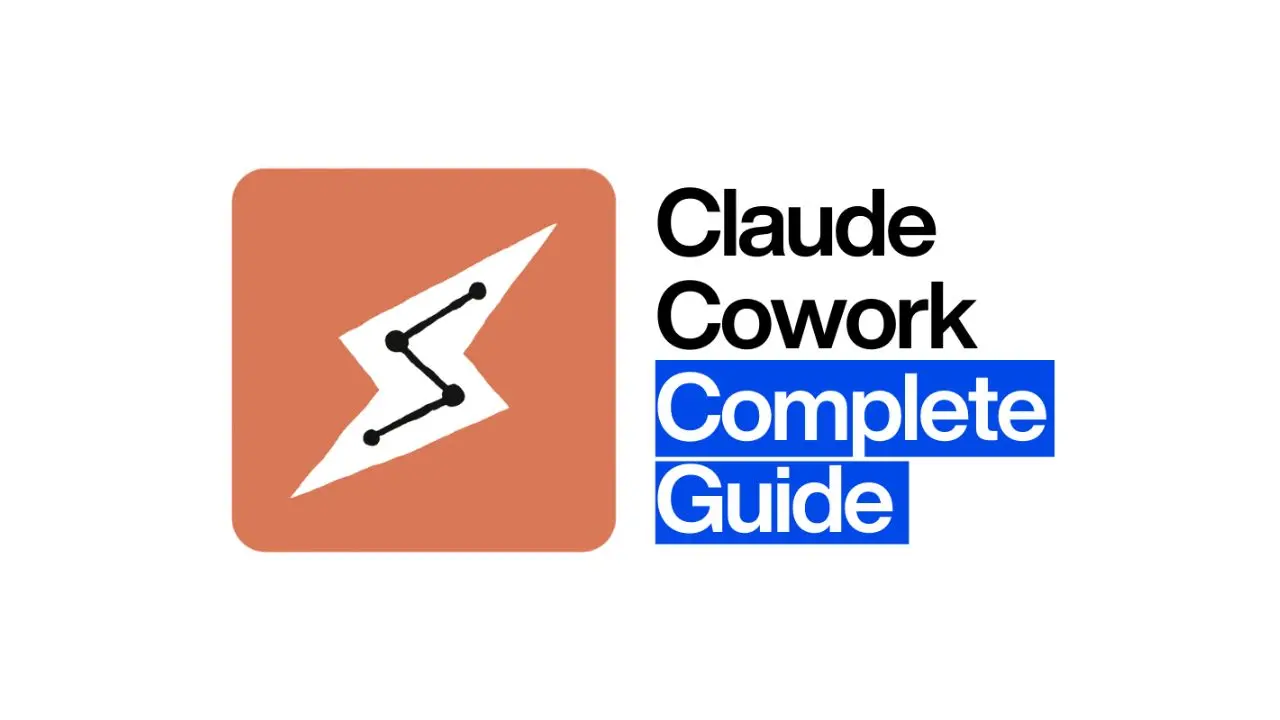 Logo with orange square and abstract white lightning bolt, connected by dots, next to bold text reading 'Claude Cowork Complete Guide' in black and blue.