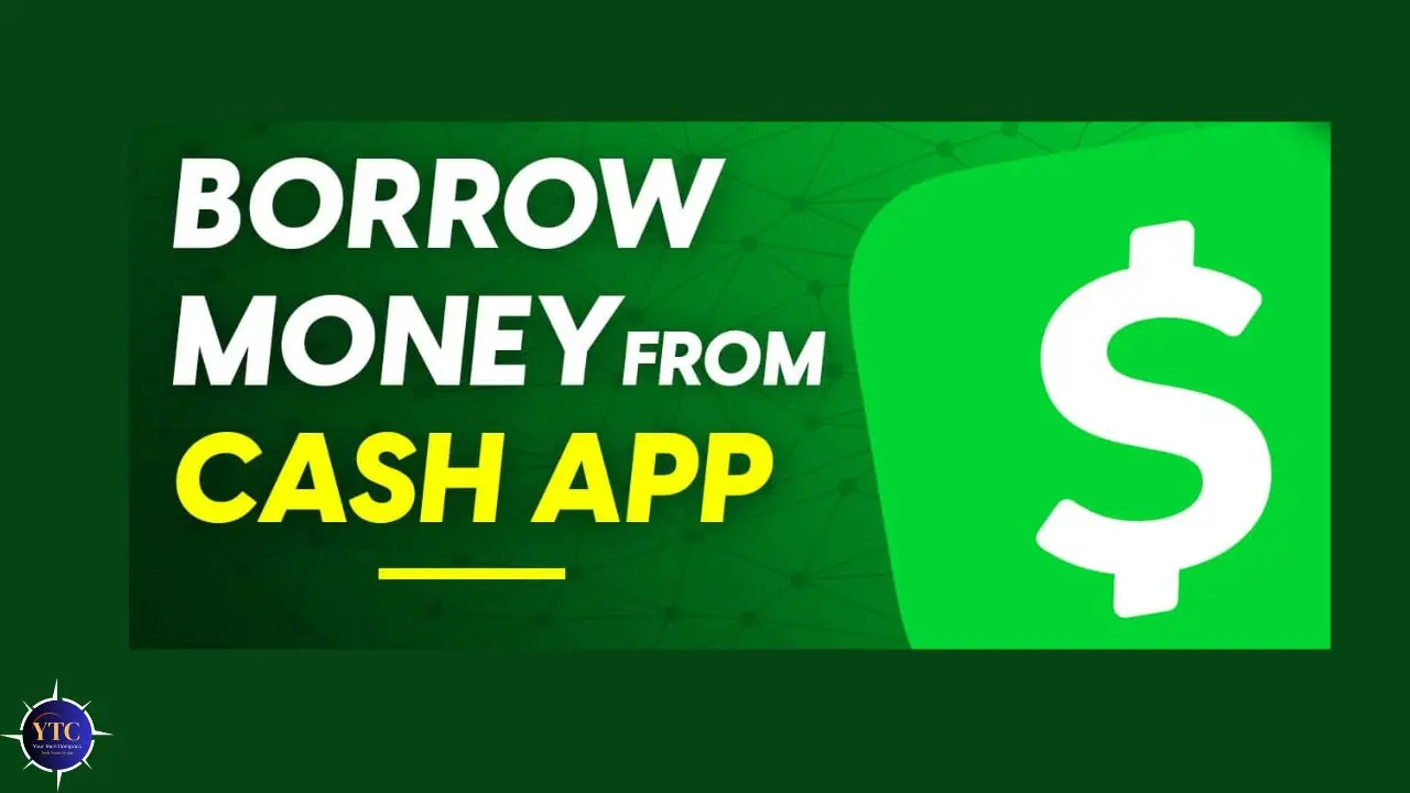 Green background with text 'Borrow Money from Cash App' in bold white and yellow. A large white dollar sign icon is on the right.