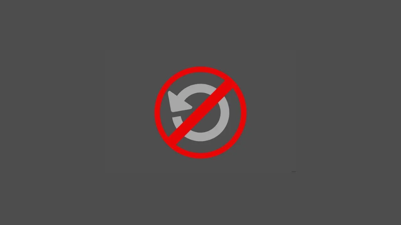 A gray circular arrow on a dark background is crossed out with a red line, symbolizing no reloading or refresh allowed. The tone is prohibitive.