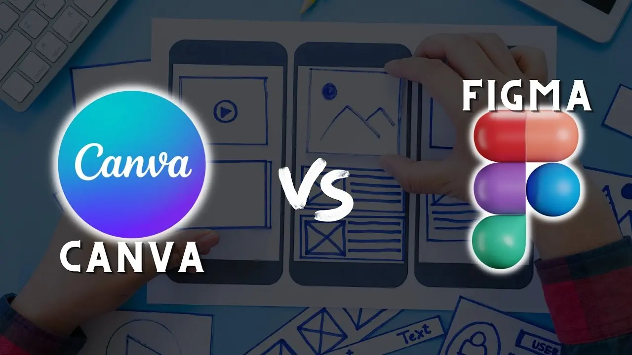 Illustrated comparison of Canva and Figma logos. Two hands arrange wireframe sketches on a desk, conveying a creative design process.
