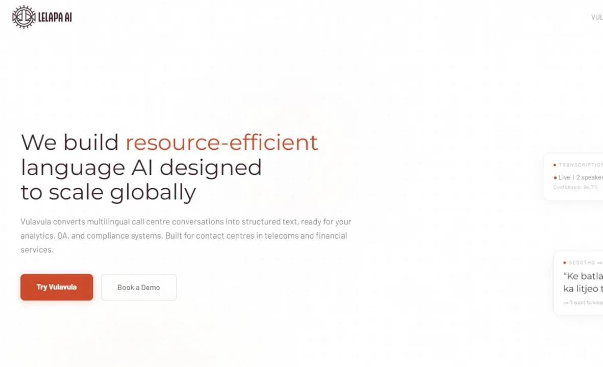 Website homepage for Lelapa AI showcasing its resource-efficient language AI service for scaling globally. Features include transcription of multilingual call centre conversations. Prominent call-to-action buttons read 'Try Vulavula' and 'Book a Demo.'