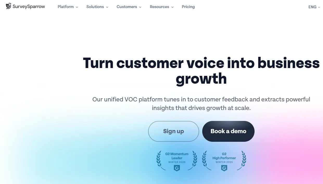 SurveySparrow webpage with the headline 'Turn customer voice into business growth.' Includes options to 'Sign up' and 'Book a demo.' Awards displayed below show 'G2 Momentum Leader Winter 2023' and 'G2 High Performer Winter 2023.' Background features a subtle gradient from blue to pink, creating a professional and inviting tone.