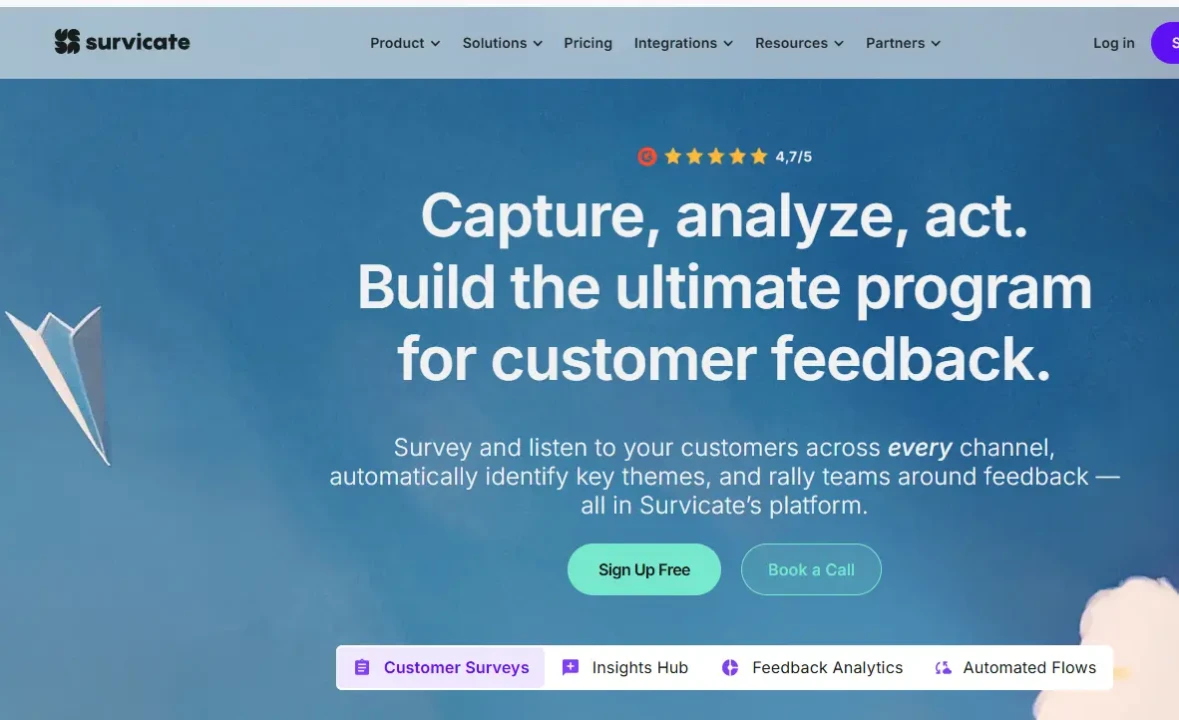 Survicate homepage with a blue background featuring the text 'Capture, analyze, act. Build the ultimate program for customer feedback.' Includes a star rating of 4.7/5 and buttons for 'Sign Up Free' and 'Book a Call.' Keywords like Customer Surveys and Feedback Analytics are highlighted.