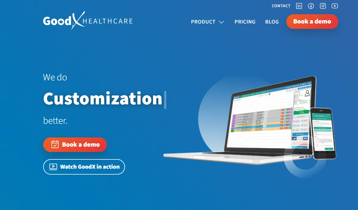 Website homepage for GoodX Healthcare. Features text "We do Customization better" with options to "Book a demo" and "Watch GoodX in action." Includes a laptop and smartphone displaying software, set against a blue gradient background.