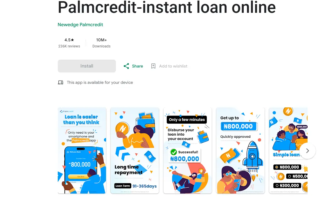Screen showing the Palmcredit app listing with 4.5-star rating, 10M+ downloads. Colorful graphics highlight instant loans and easy repayment.