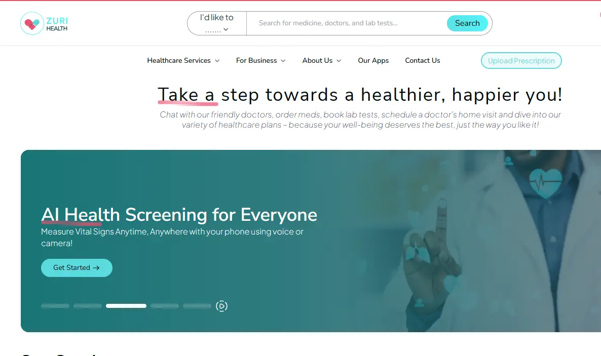Zuri Health website homepage featuring a navigation bar, search bar, and a banner with the message 'Take a step towards a healthier, happier you.' Below, a section promotes 'AI Health Screening for Everyone' with a button labelled 'Get Started.' A blurred image of a person in a lab coat pointing is in the background.