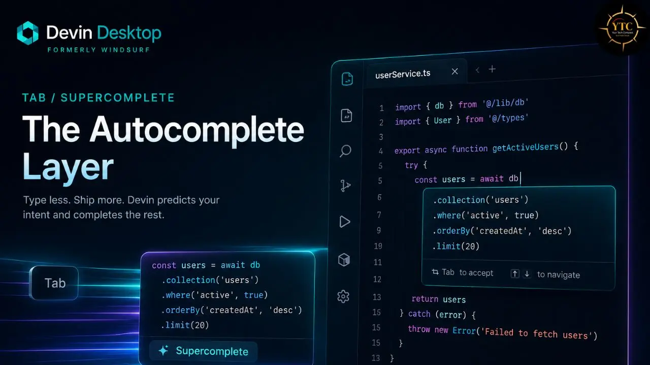 Devin Desktop's "The Autocomplete Layer" feature is demonstrated with code highlighting and a "Tab" suggestion.