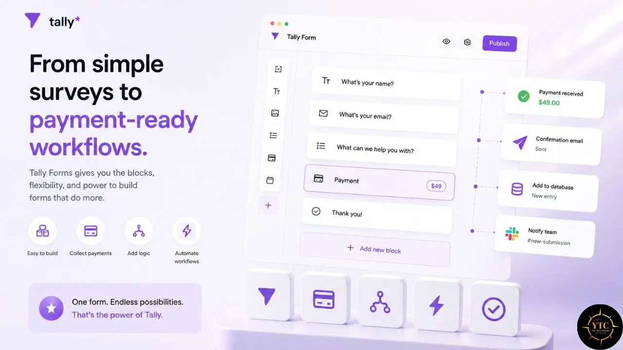 A promotional graphic for Tally, featuring a clean software interface for building forms with integrated payment and workflow automation features.