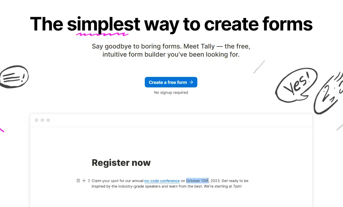 The Tally form builder website homepage featuring the headline "The simplest way to create forms," a "Create a free form" call-to-action button, and a preview of a registration form.
