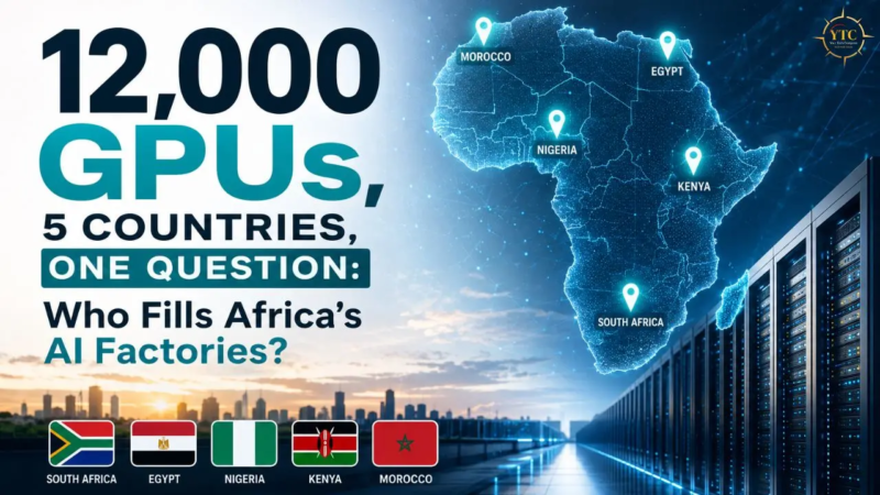 12,000 GPUs, 5 Countries, One Question: Who Fills Africa’s AI Factories?